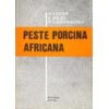 PESTE PORCINA AFRICANA