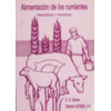 ALIMENTACION DE LOS RUMIANTES. PRINCIPIOS Y PRACTICAS