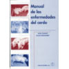 MANUAL DE LAS ENFERMEDADES DEL CERDO