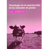 TECNOLOGIA DE LA REPRODUCCION DE LOS ANIMALES DE GRANJA