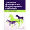 PROPUESTAS DE DOSIFICACION DE MEDICAMENTOS EN EL CABALLO